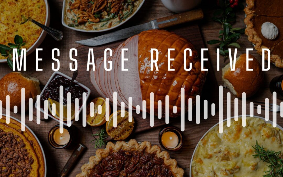 Message Received: Happy Thanksgiving from Bryson Gillette
