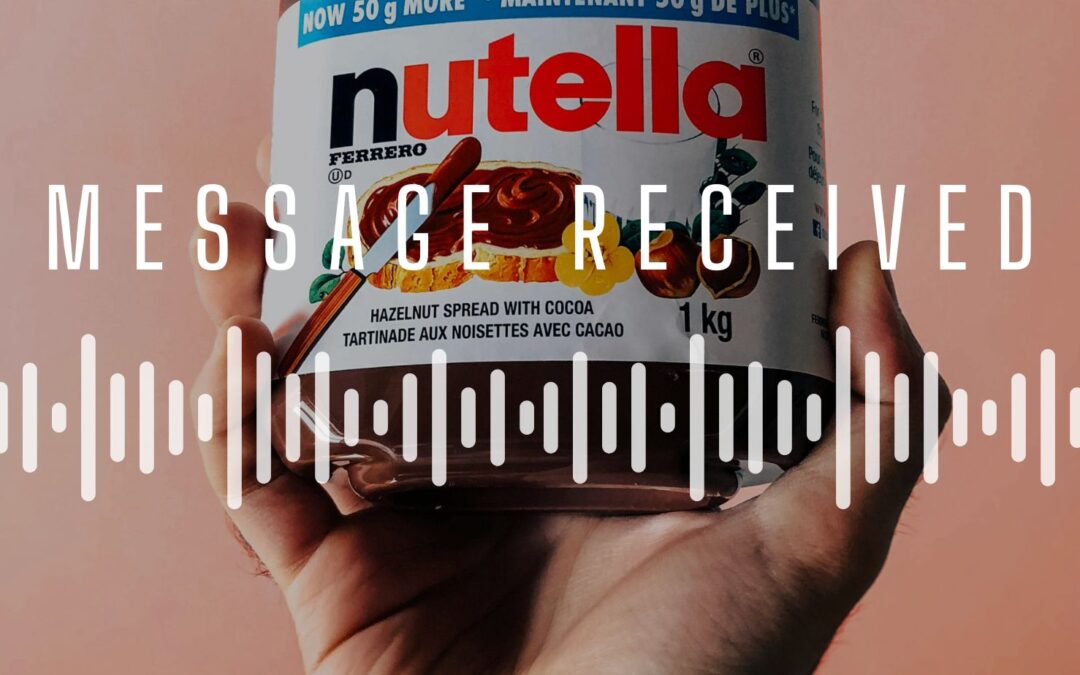Message Received: A Jar of Nutella and a Better Pitch List